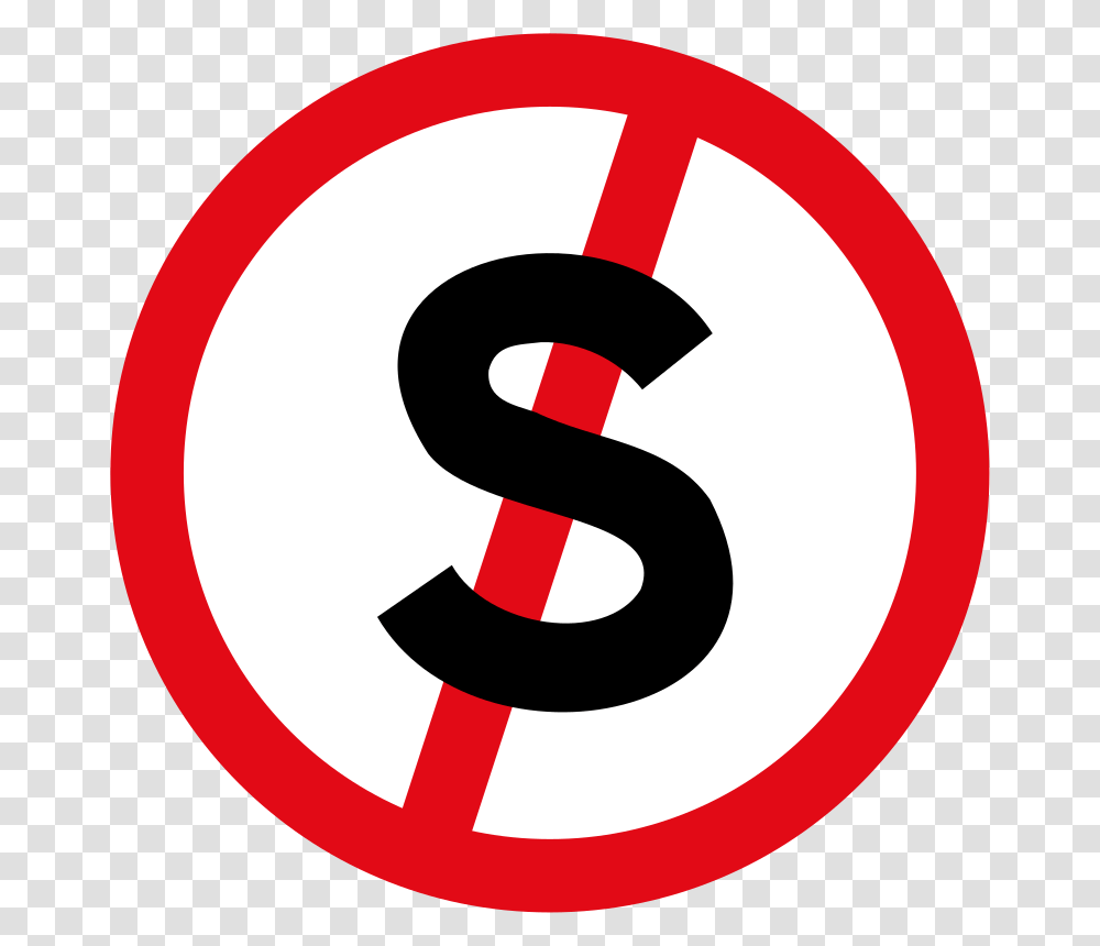 Stopping Prohibited Sign Signs R Us, Number, Alphabet Transparent Png