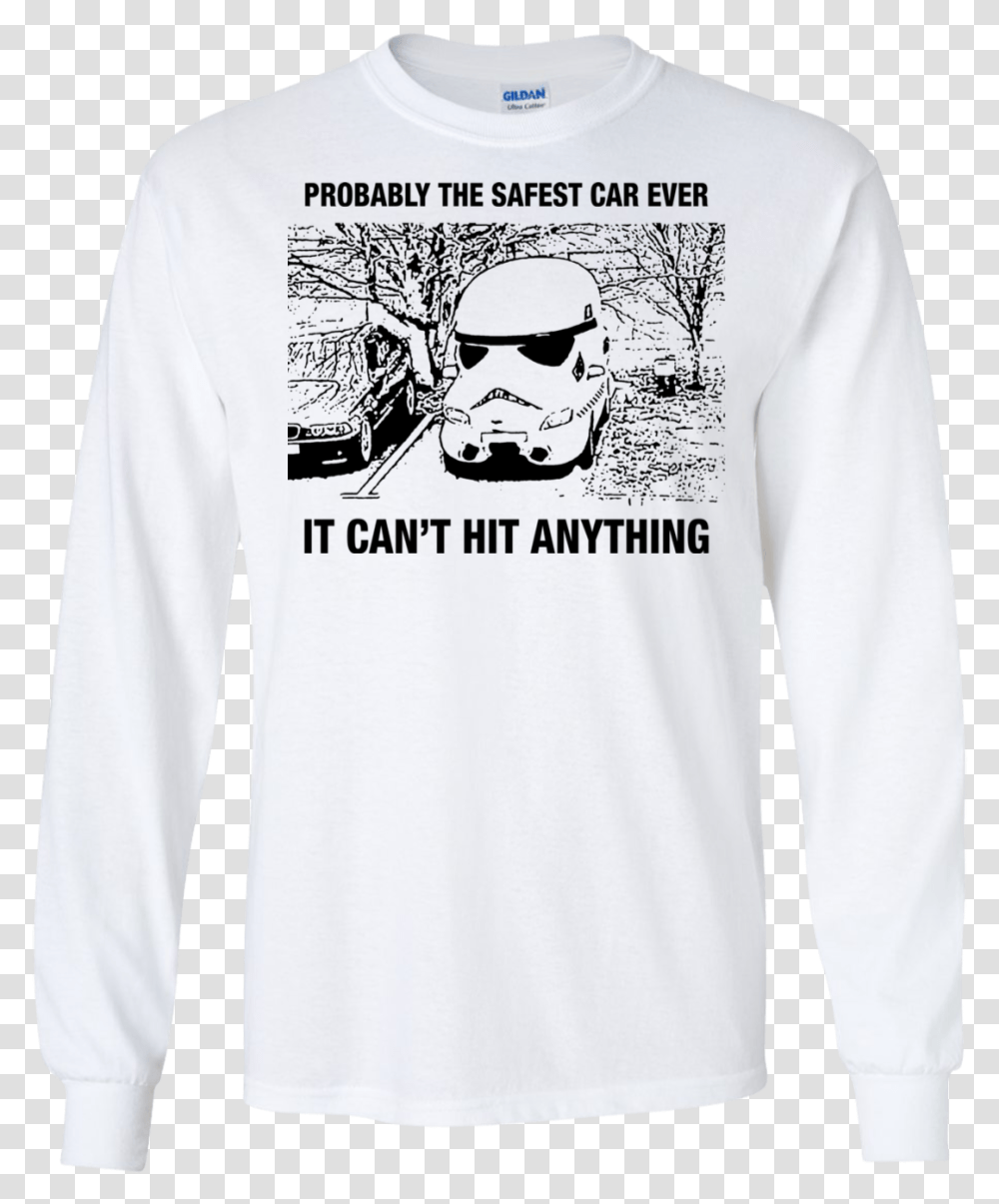 Storm Trooper Safest Car Ever T Shirt, Sleeve, Apparel, Long Sleeve Transparent Png