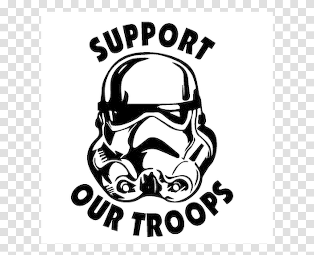 Stormtrooper Support Our Troops Vinyl Decal Stickersize Darth Vader, Label, Stencil, Helmet Transparent Png