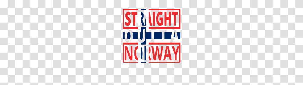 Straight Outta Norway Norway Denmark, Word, Alphabet, Urban Transparent Png