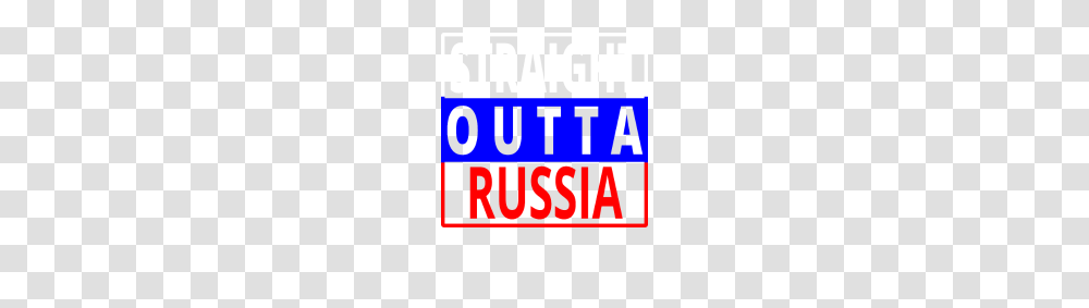 Straight Outta Russian Federation Russia Sovjet, Word, Label, Alphabet Transparent Png