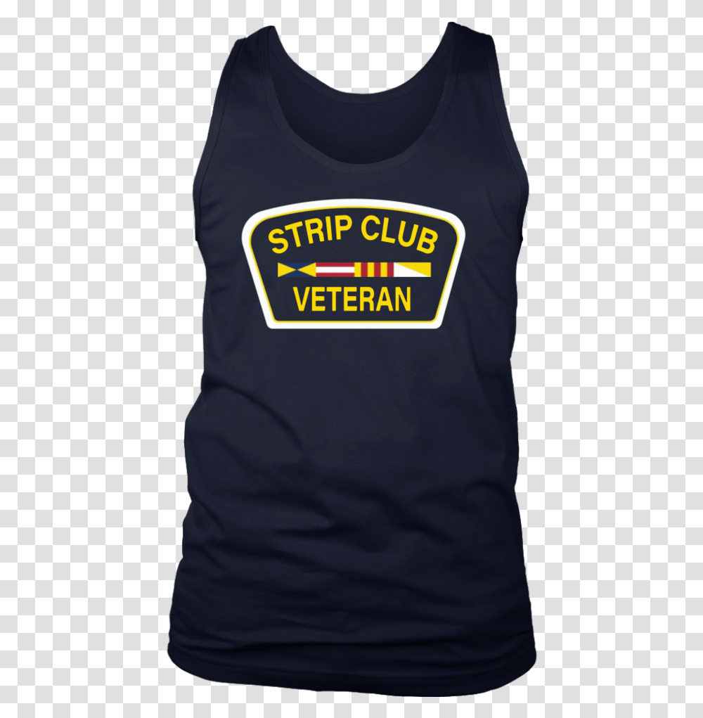Strip Club Veteran Shirt Bachelor Party Tank Designs, Apparel, Vest, Lifejacket Transparent Png