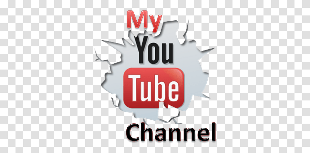 Subscribe My Youtube Channel Logo My Youtube Channel, Text, Poster, Advertisement, Label Transparent Png