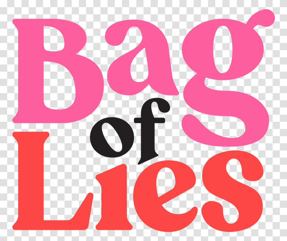 Subscribe - Bag Of Lies Now, Text, Number, Symbol, Alphabet Transparent Png