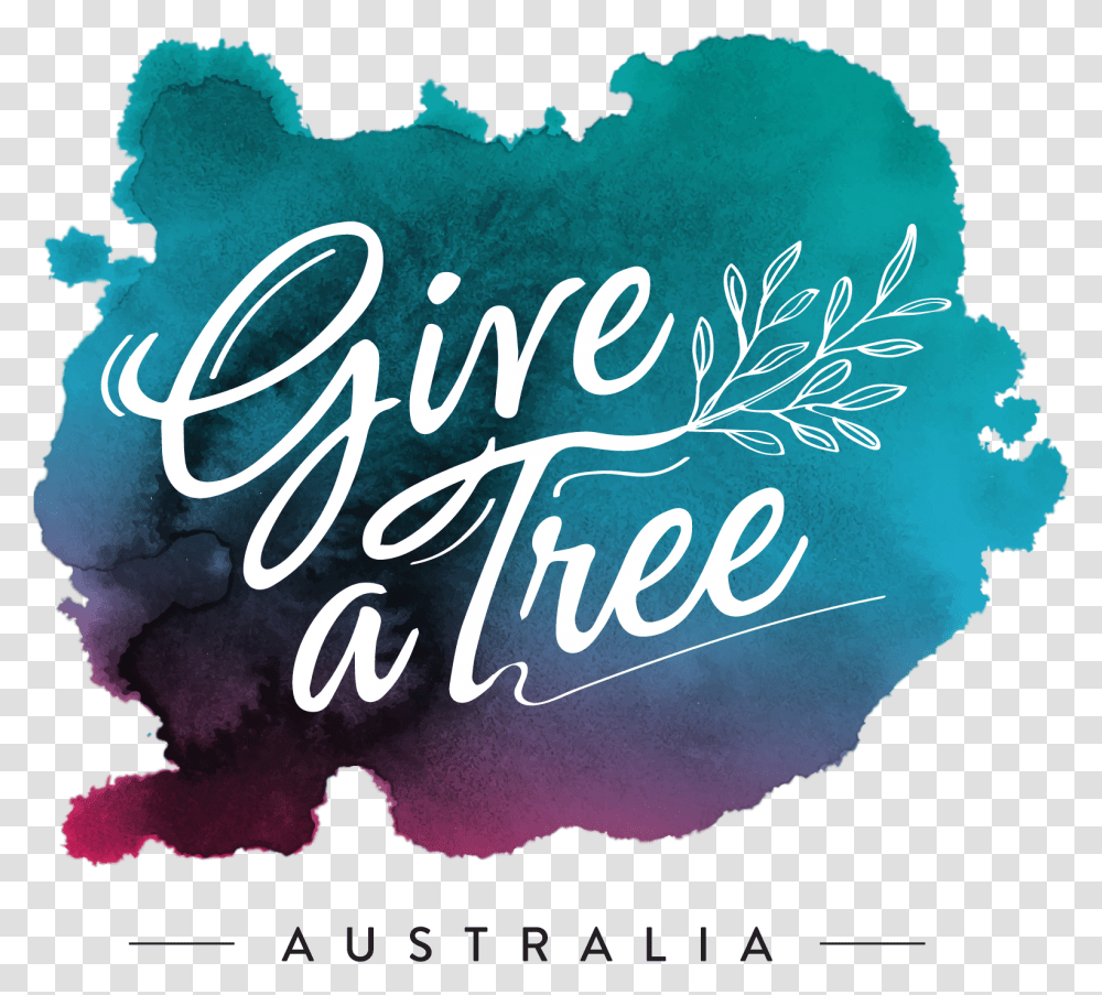 Subscriptions - Give A Tree Australia Calligraphy, Poster, Advertisement, Text, Flyer Transparent Png