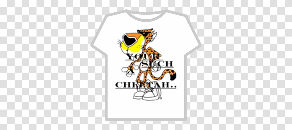 Such A Cheetahtransparent Roblox Chester The Cheetah, Clothing, Apparel, Text, T-Shirt Transparent Png