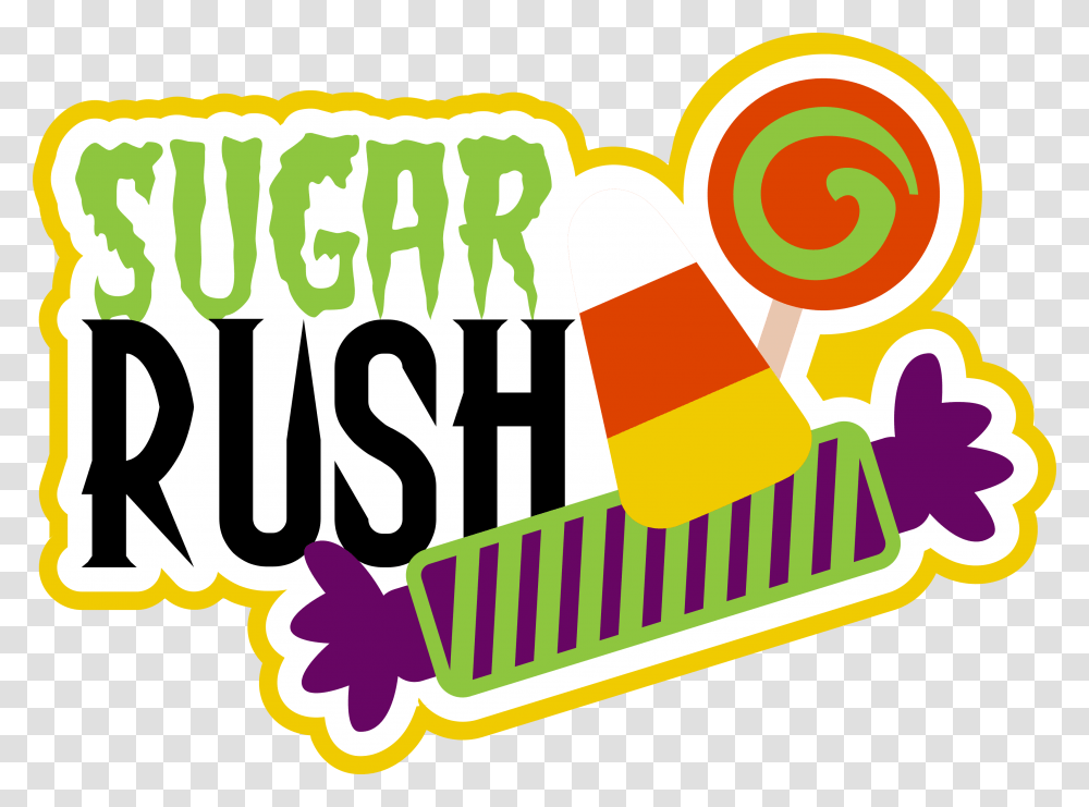Sugar Rush, Word, Brush, Tool Transparent Png
