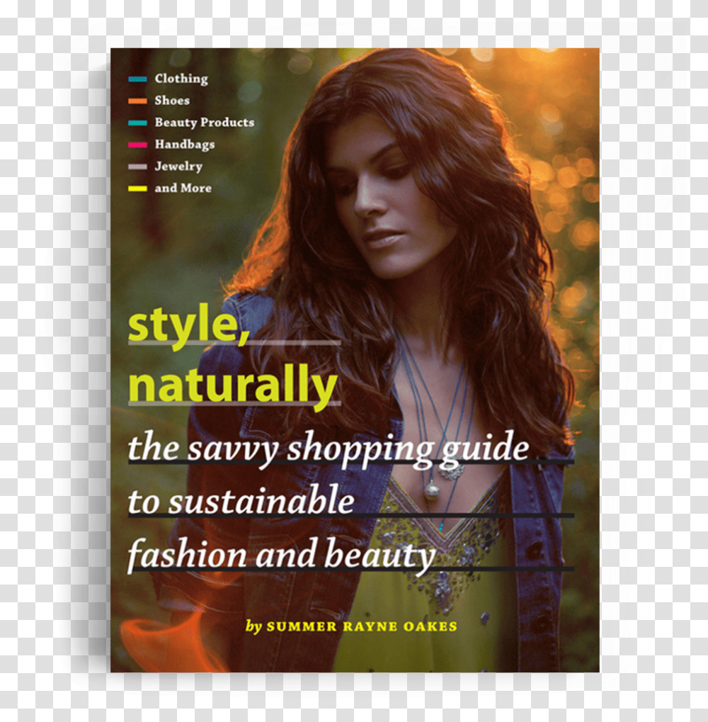 Summer Rayne Oakes Style Naturally Book Fashion Amp Sustainability Book, Person, Dvd, Disk Transparent Png