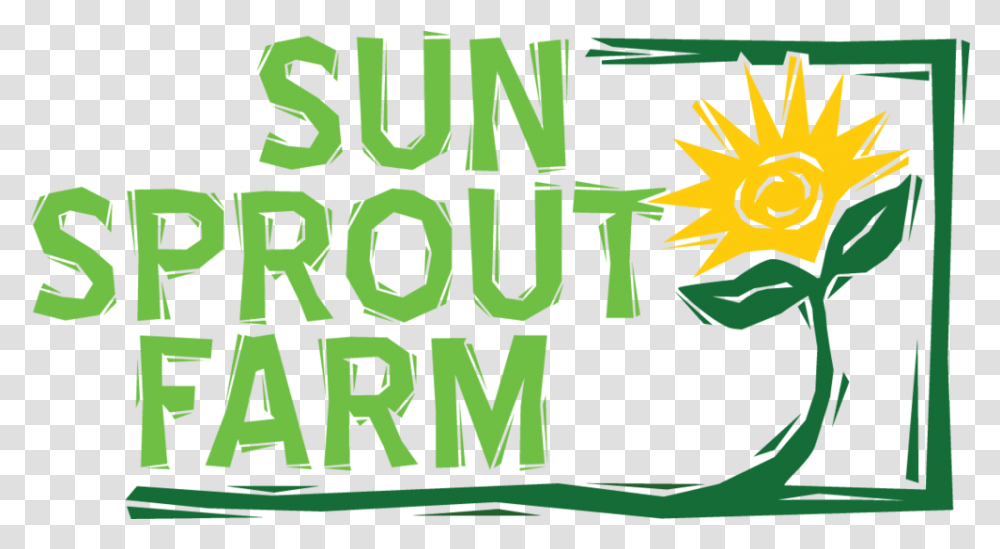 Sun Sprout Farm, Poster, Advertisement, Text, Label Transparent Png