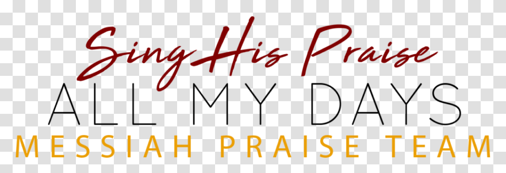 Sunday Morning Messiah Church Calligraphy, Alphabet, Word, Label Transparent Png