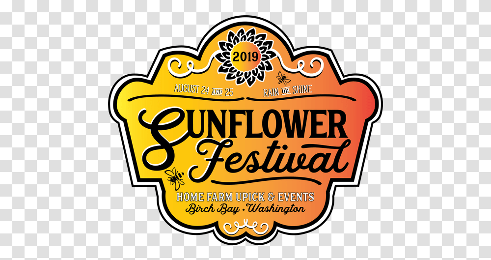 Sunflower Festival 2019 Homefarm Clip Art, Label, Text, Advertisement, Plant Transparent Png