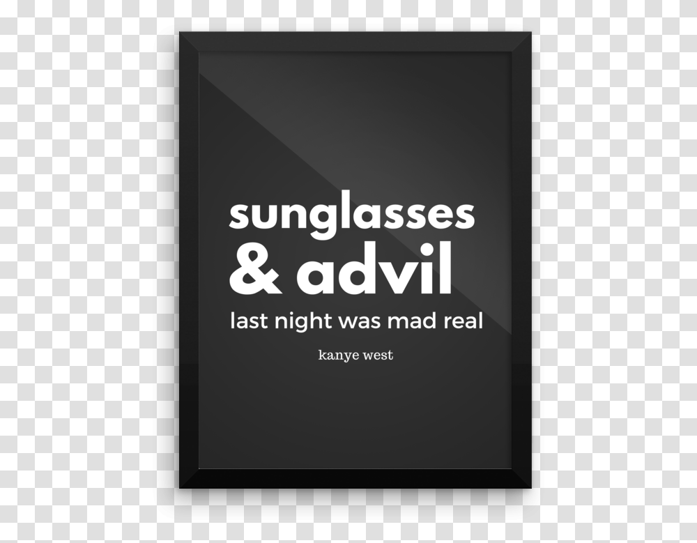 Sunglasses And Advil Quote, Computer, Electronics, Phone Transparent Png