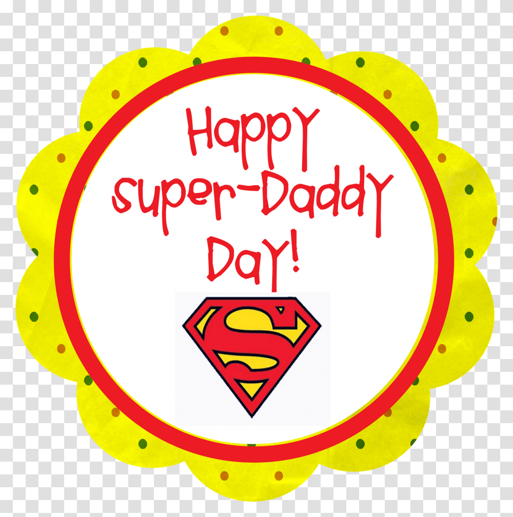 Super Dad Clipart Happy Fathers Day Superman, Logo, Trademark Transparent Png