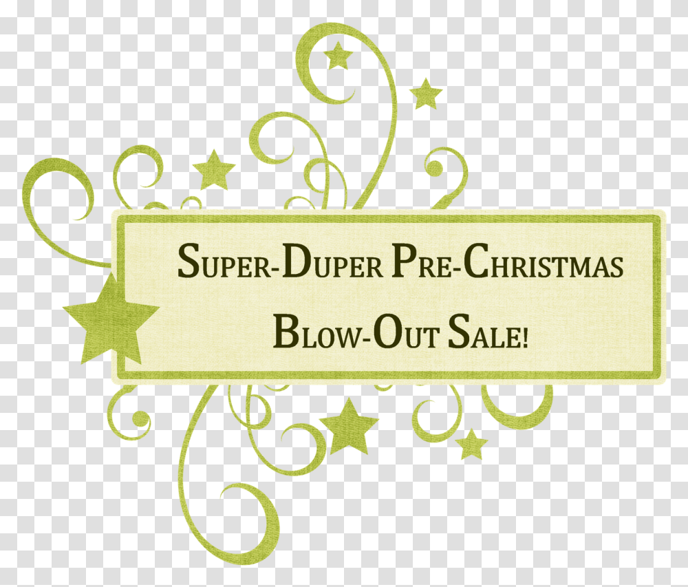 Super Duper Pre Christmas Blow Out Sale Calligraphy, Floral Design, Pattern Transparent Png