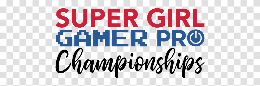 Super Girl Gamer Pro Championships Cs Dot, Text, Number, Symbol, Alphabet Transparent Png