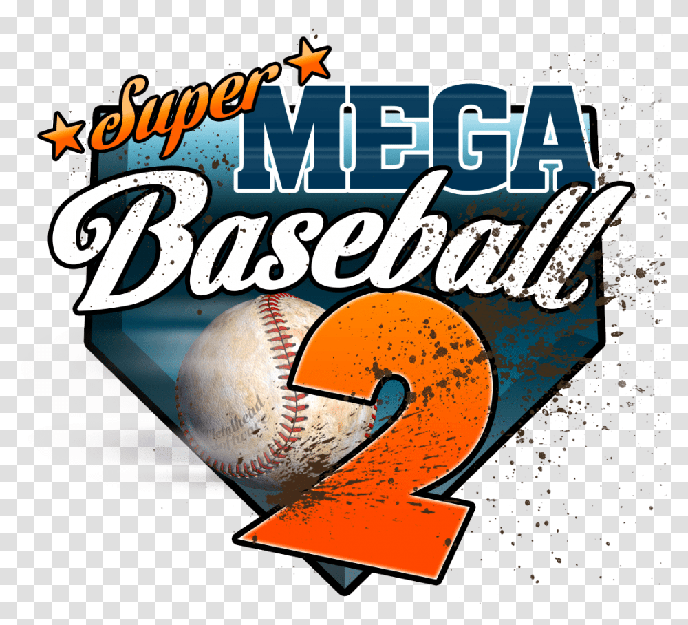 Super Mega Baseball 3 Super Mega Baseball 2 Logo, Team Sport, Sports, Advertisement, Clothing Transparent Png