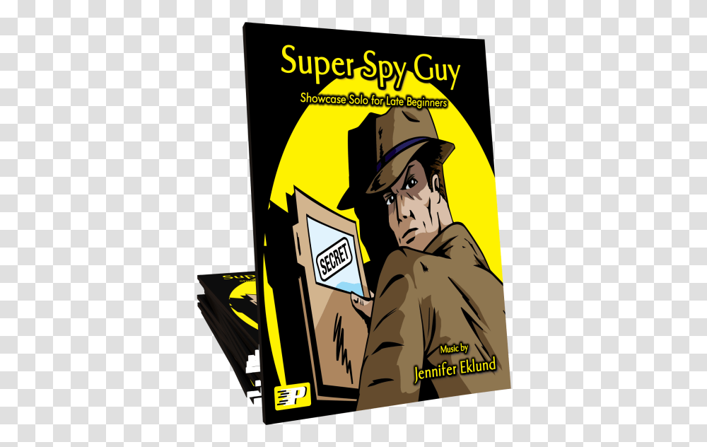 Super Spy GuyTitle Super Spy Guy Music, Poster, Advertisement, Person, Human Transparent Png