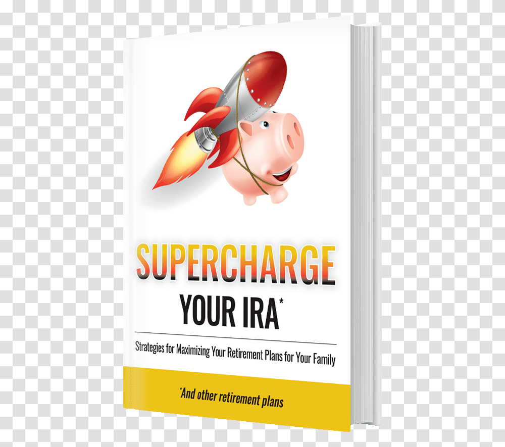 Supercharge Your Ira Flyer, Advertisement, Poster, Paper, Brochure Transparent Png