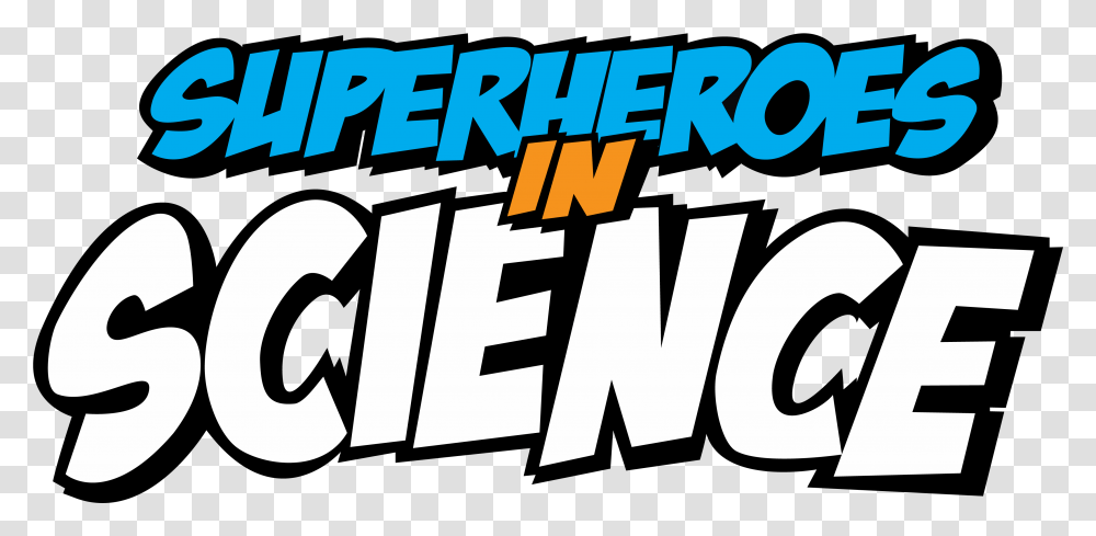 Superheroes In Science Illustration, Word, Text, Alphabet, Face Transparent Png