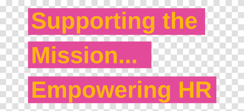Supporting The Mission Empowering Hr Lilac, Alphabet, Word, Label Transparent Png