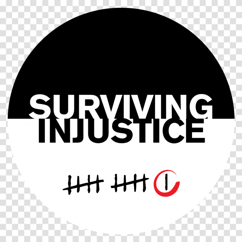 Surviving Injustice Logo 4 Circle, Text, Label, Pillow, Cushion Transparent Png