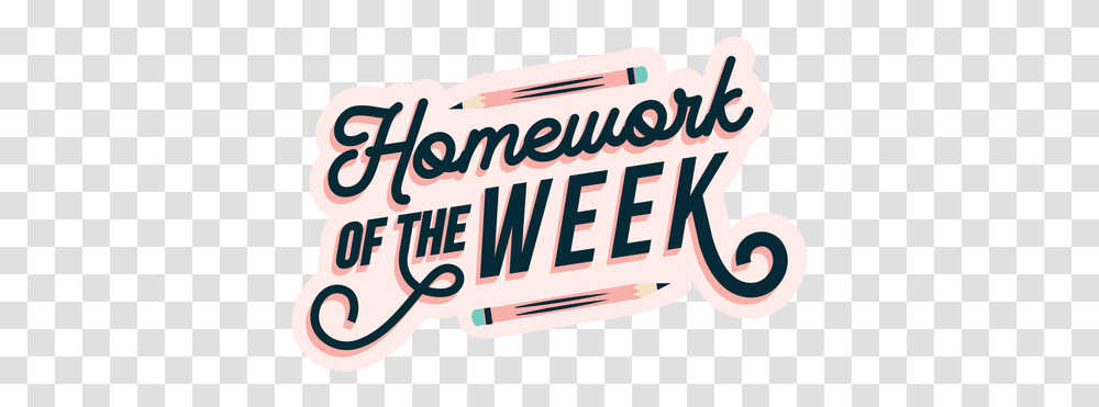Svg Vector File Homework Of The Week, Text, Label, Alphabet, Paper Transparent Png