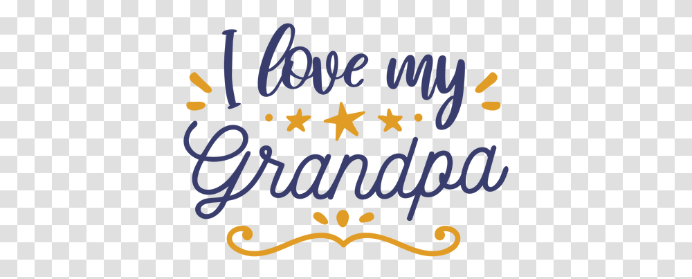 Svg Vector File Love My Grandparents Clipart, Text, Handwriting, Calligraphy, Alphabet Transparent Png