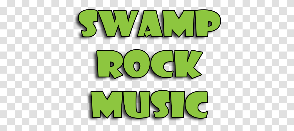 Swamp Rock Music Recording And Talent Manager, Word, Text, Alphabet, Face Transparent Png