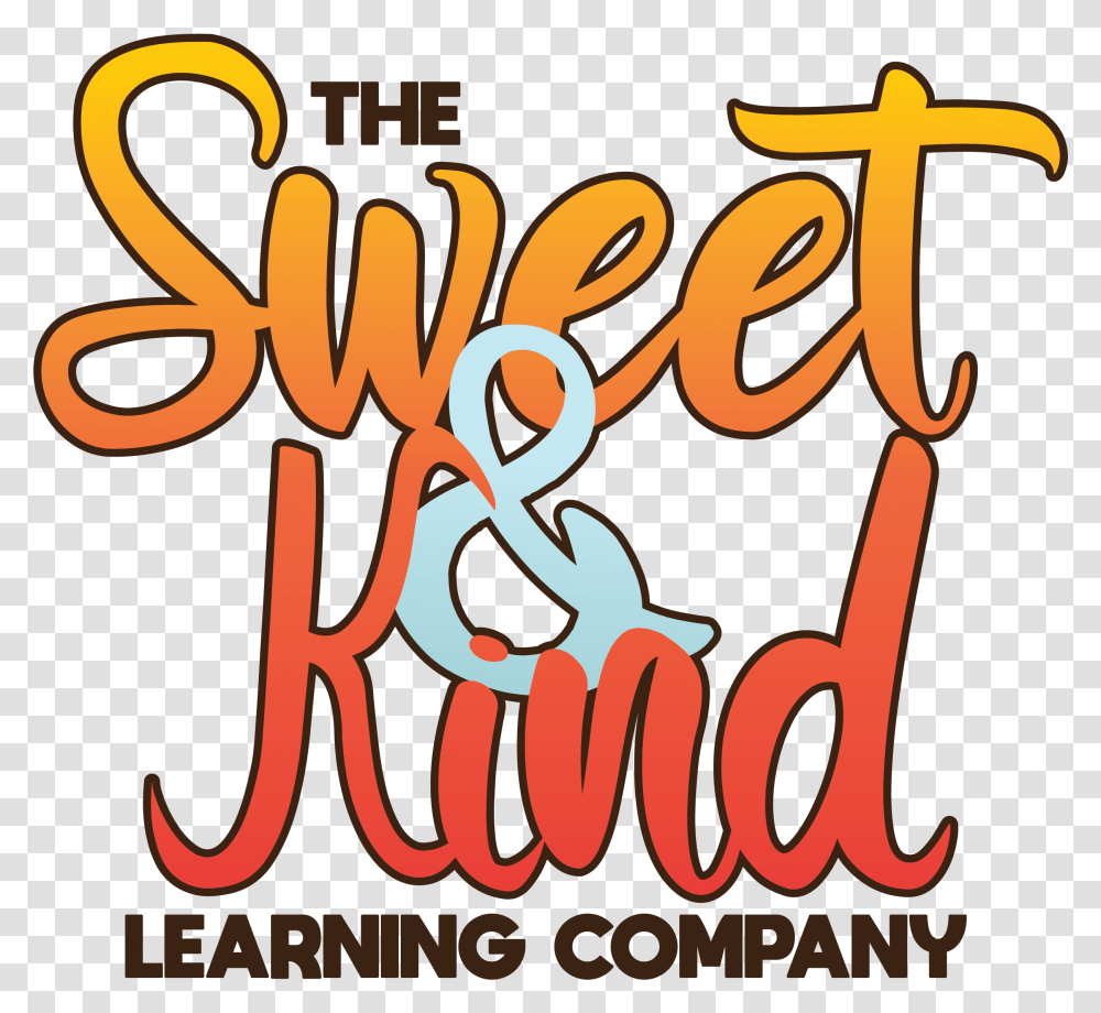 Sweet And Kind Learning, Alphabet, Calligraphy, Handwriting Transparent Png