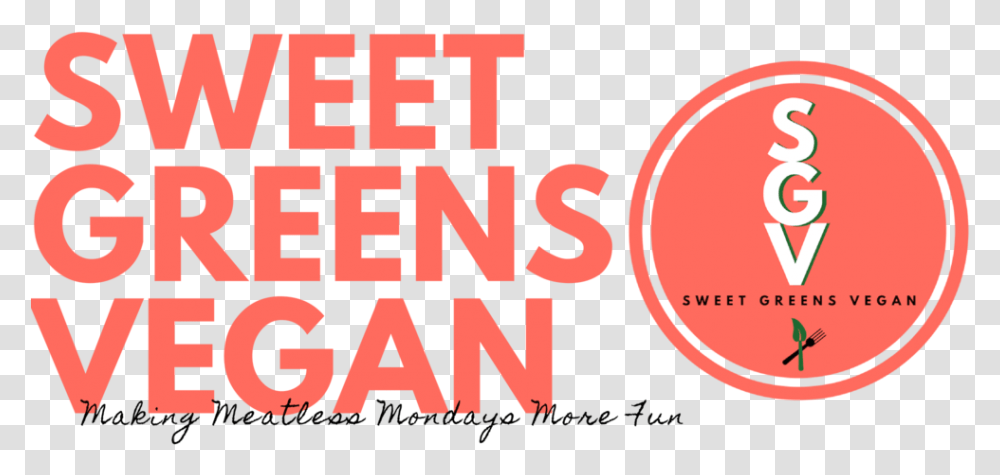 Sweet Greens Vegan, Text, Alphabet, Word, Face Transparent Png