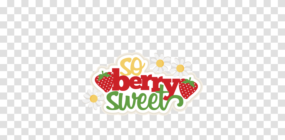Sweets Clipart So Berry, Label, Floral Design Transparent Png