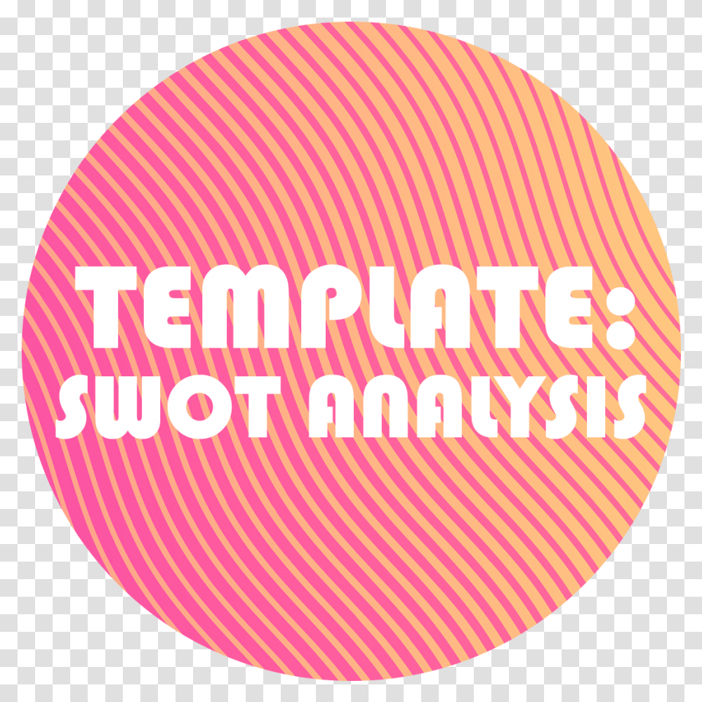 Swot Analysis Template With Pdf Circle, Word, Label, Text, Logo Transparent Png