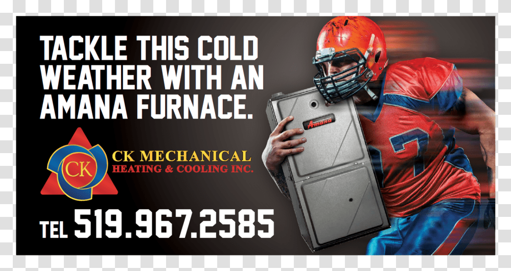 Tackle The Cold With An Amana Furnace From Ck Mechanical Kick American Football, Helmet, People, Person Transparent Png