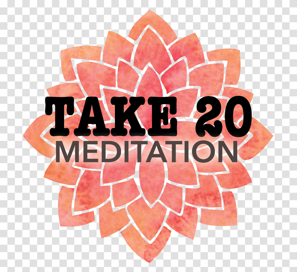 Take 20 Meditation Mandala Lotus Flower Pattern, Text, Plant, Outdoors, Symbol Transparent Png
