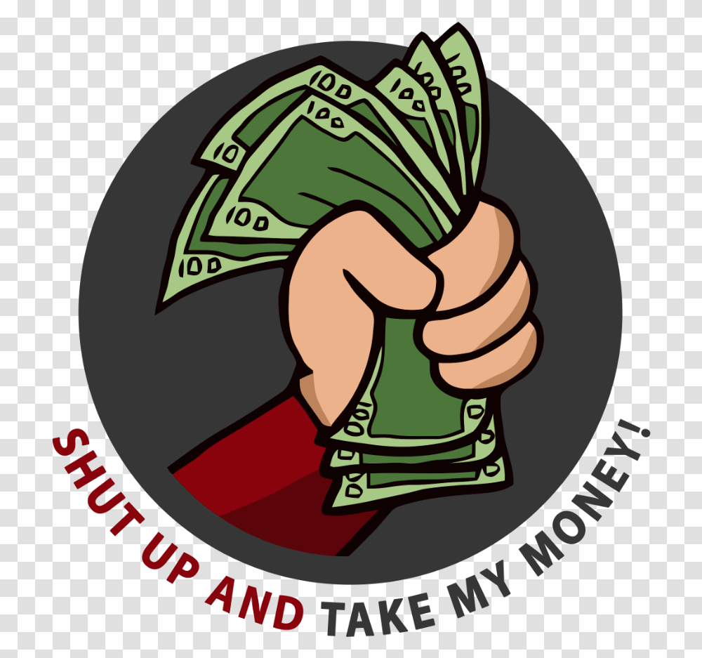 Take My Money, Poster, Advertisement, Plant, Root Transparent Png