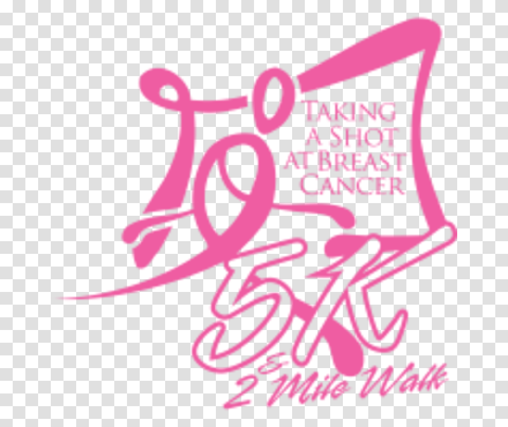 Taking A Shot At Breast Cancer 5k2mile Walk Circle, Label, Alphabet, Handwriting Transparent Png
