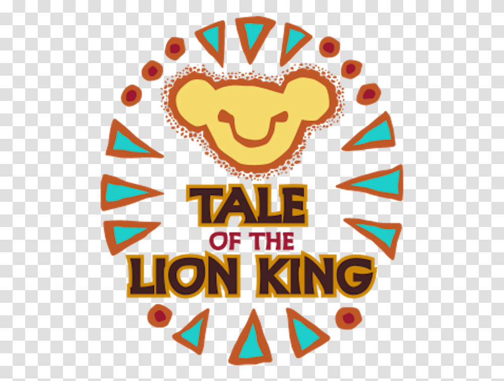 Tale Of The Lion King Tale Of The Lion King California Adventure, Diwali, Label, Advertisement Transparent Png