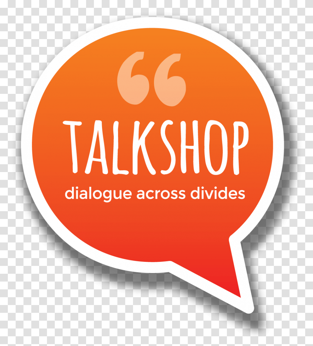 Talk Shop Lets Talk, Label, Logo Transparent Png