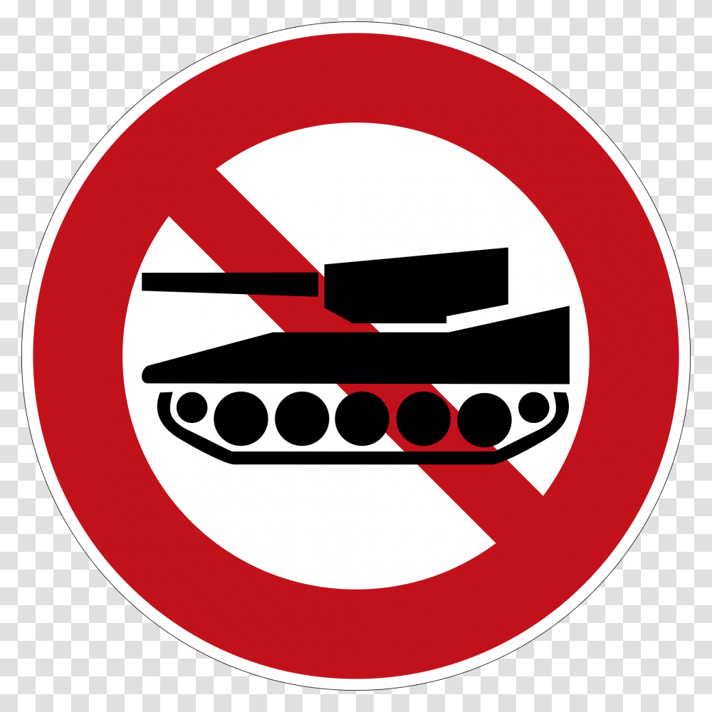 Tanks Prohibited, Sign, Label Transparent Png