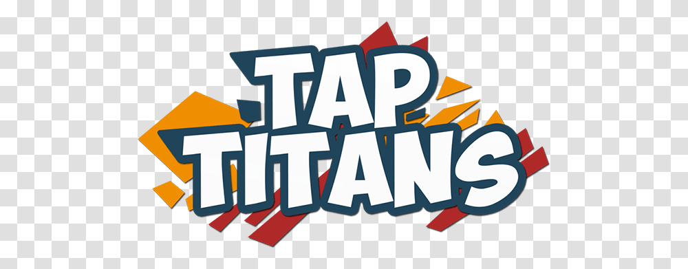 Tap Titans 2 Tap Titans 2, Text, Alphabet, Word, Crowd Transparent Png