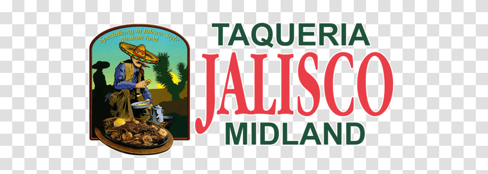 Taqueria Jalisco Midland Mexican Restaurants Midland Tx, Person, Alphabet, Angry Birds Transparent Png