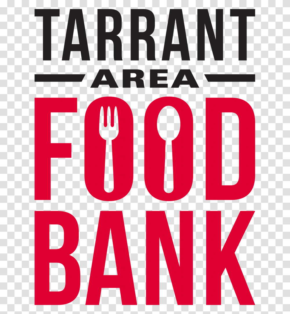 Tarrant Area Food Bank Poster, Word, Alphabet, Advertisement Transparent Png