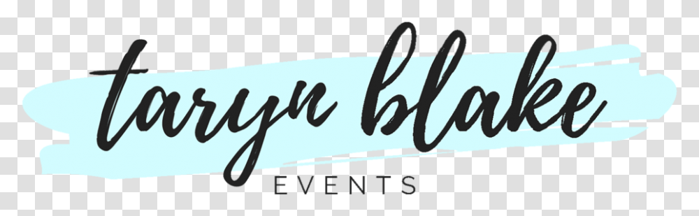 Taryn Blake Events, Handwriting, Signature, Autograph Transparent Png