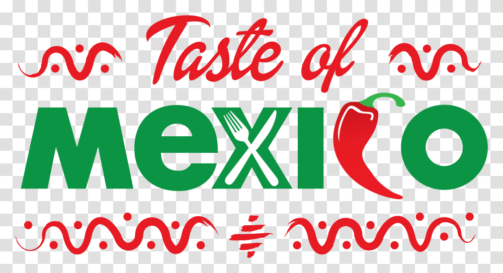 Taste Of Mexico, Alphabet, Label, Advertisement Transparent Png