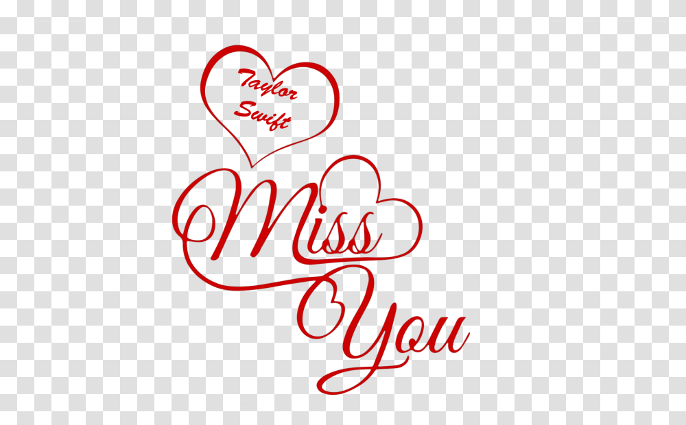 Taylor Swift Missing You Name, Heart, Alphabet, Handwriting Transparent Png