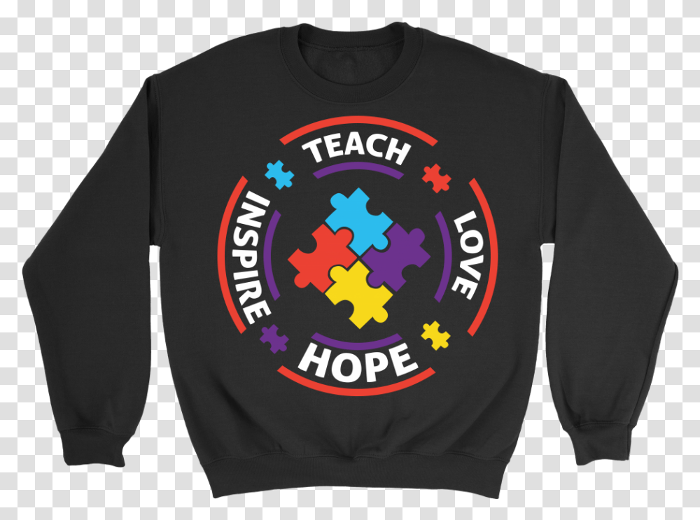 Teach Love Hope Inspire Autism Awareness V Neckt Shirtcrewneck Iphone, Apparel, Sleeve, Sweatshirt Transparent Png