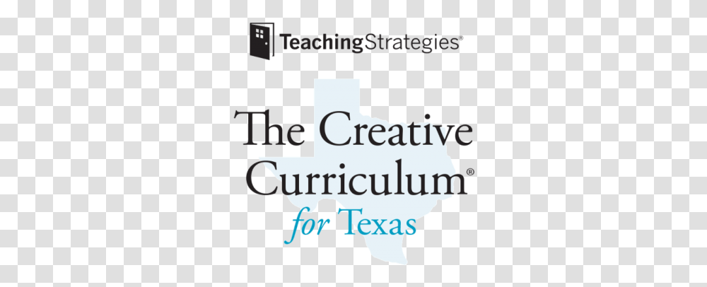 Teaching Strategies The Creative Curriculum For Texas Vertical, Text, Alphabet, Outdoors, Poster Transparent Png