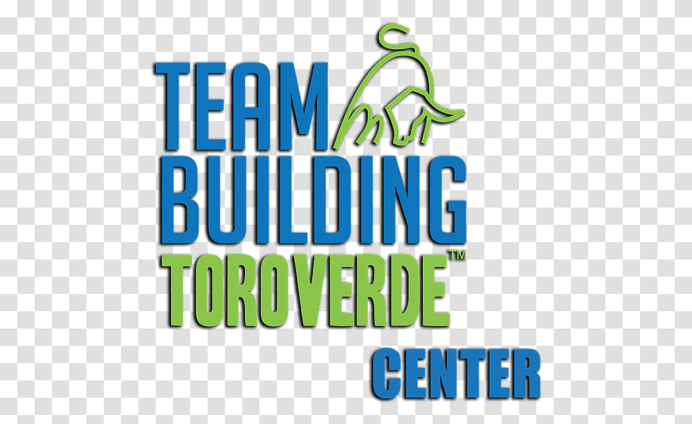 Teambuilding Toro Verde Orocovis Graphic Design, Text, Alphabet, Advertisement, Poster Transparent Png