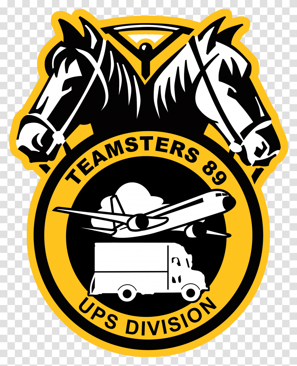 Teamsters Local 89 Ups Division International Brotherhood Of Teamsters, Symbol, Logo, Trademark, Emblem Transparent Png