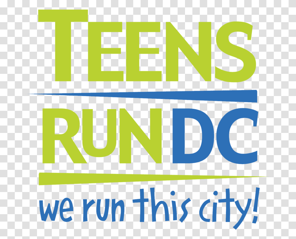 Teens Run Dc Logo, Text, Word, Alphabet, Poster Transparent Png